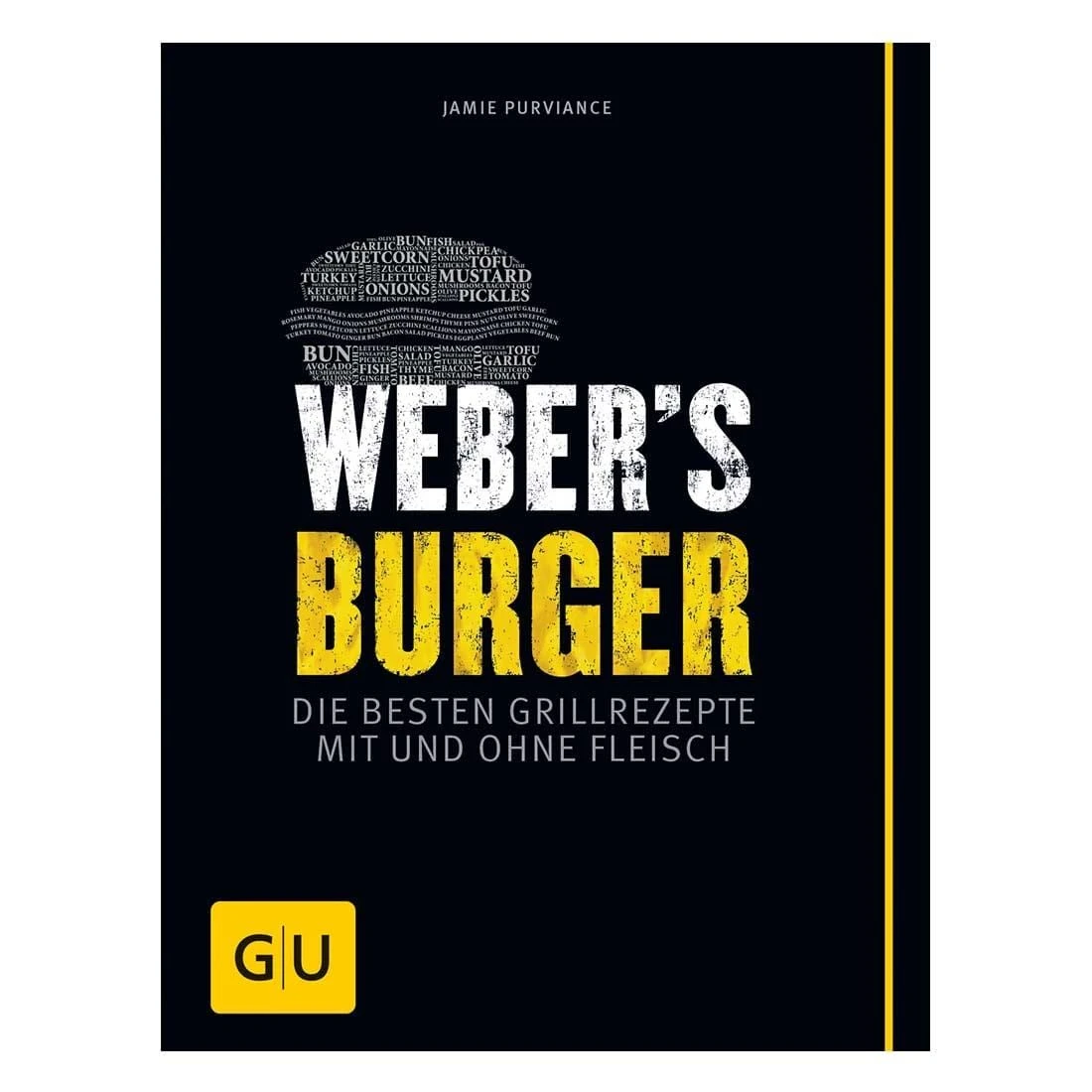 Weber Grillbuch "Weber's Burger" 1 Weber Grillbuch "Weber's Burger"